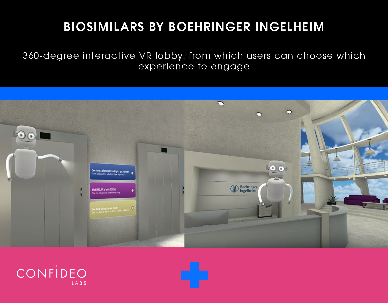 Vega Digital Awards Winner - Boehringer Ingelheim Biopharmaceuticals Immersive VR Tour, Confideo Labs